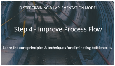 Step 4 - Improve Process Flow, Lean Manufacturing